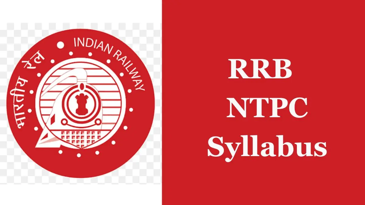 RRB NTPC Syllabus 2025