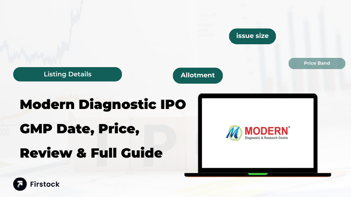 Modern-Diagnostic-IPO-GMP-Date--Price--Review---Full-Guide