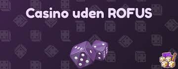 Casinoer Uden Om ROFUS En Guide til Spil uden Begrænsninger Casinoer Uden Om ROFUS En Guide til Spil uden Begrænsninger